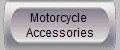 Motorcycle 
Accessories